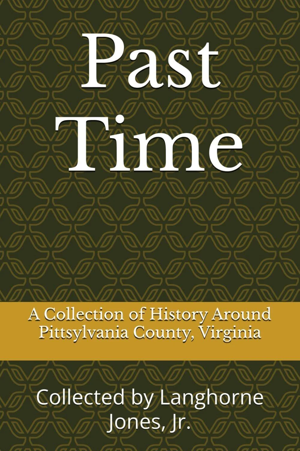 New Book Celebrates Pittsylvania County's Rich History