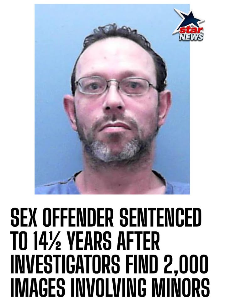 Sex Offender Sentenced to 14½ Years After Investigators Find 2,000 Images Involving Minors
